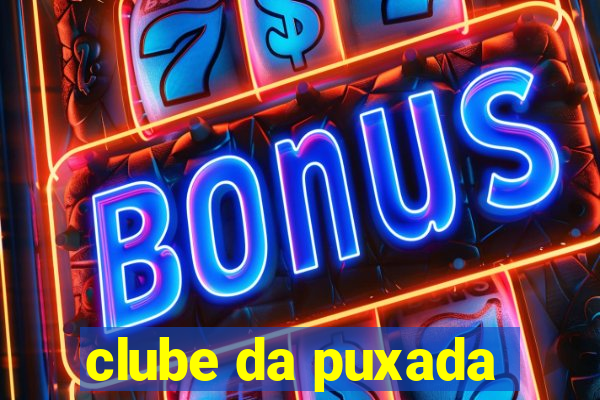 clube da puxada